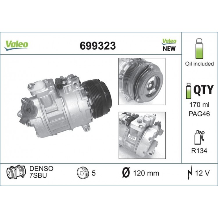 VALEO 699323 | KLIMA KOMPRESORU BMW M54 M52 M57 S54 E39 96>04 E38 95>01 E46 98>05  X3 E83 03>06