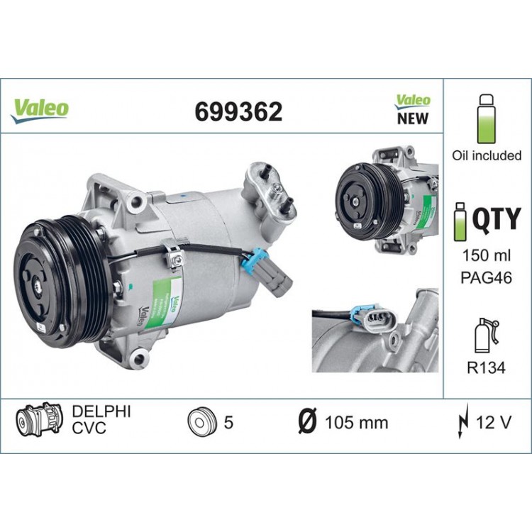 VALEO 699362 | KLIMA KOMPRESORU OPEL ASTRA H VALEO 699362 | KLIMA KOMPRESORU OPEL ASTRA H