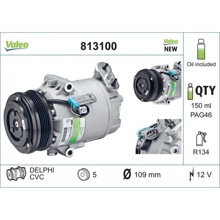 VALEO 813100 | KLIMA KOMPRESORU OPEL ASTRA H ZAFIRA II 03>04