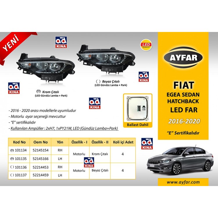 AYFAR 101135 | FAR SOL 101135 EGEA (16-20 ) *KROM ÇITALI - LED DRL+PARK+MOTORLU ZENON BALASTLI