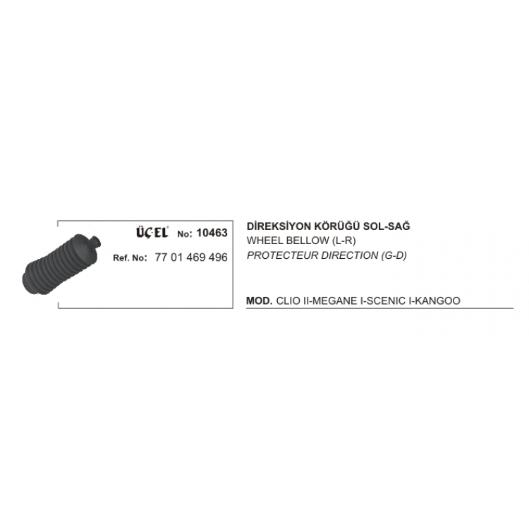 UCEL 10463 | DIREKSIYON KORUGU RENAULT CLIO II,MEGANE I,SCENIC I,KANGOO UCEL 10463 | DIREKSIYON KORUGU RENAULT CLIO II,MEGANE I,SCENIC I,KANGOO