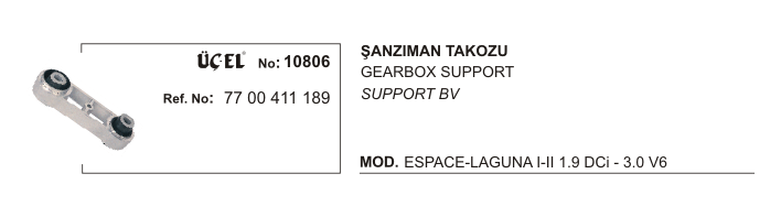 ÜÇEL 10806 | ŞANZUMAN TAKOZU 10806 LAGUNA-I-II 7700411189